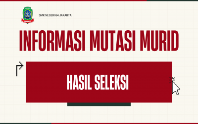 INFORMASI HASIL SELEKSI