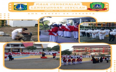 Masa Pengenalan Lingkungan Sekolah (MPLS) SMK Negeri 64 Jakarta Tahun Ajaran 2022-2023